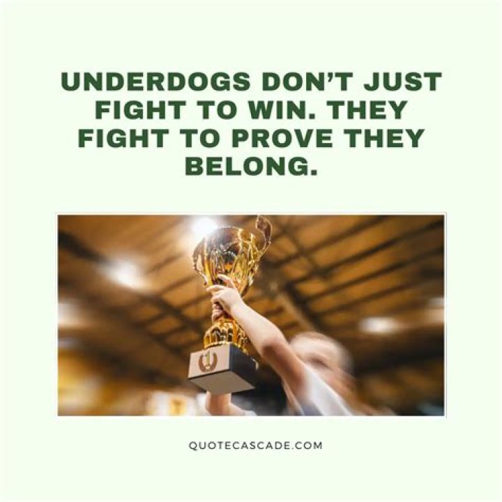 Why does the underdog always win?